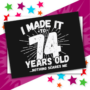 74 Jahre alter sarkastischer Meme Lustiger 74. Geb Postkarte