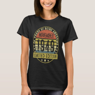 74 Jahre Vintag im November 1949 74. Geburtstag T-Shirt