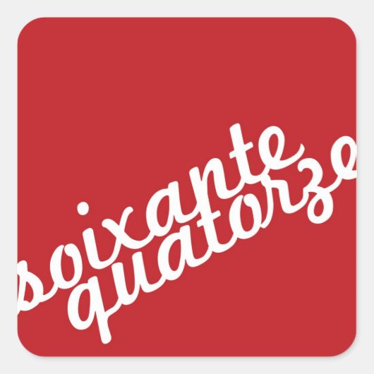 74 QUADRATISCHER AUFKLEBER (Vorderseite)