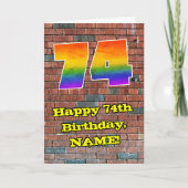 74th Birthday: Fun Graffiti-Inspired Rainbow 74 Karte (Vorderseite)