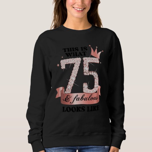 75 & Fabulous I Rose And White Party Group Candid Sweatshirt (Vorderseite)