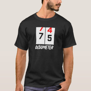 75. Geburtstag 74 75 Oldometer Geburtstagsparty T-Shirt