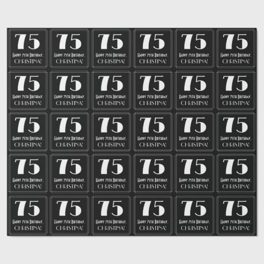 75. Geburtstag - Art Deco Look "75", Name Geschenkpapier (Saum)