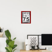 75. Geburtstag Funny Grungy Speed Limit Sign Poste Poster (Heimbüro)