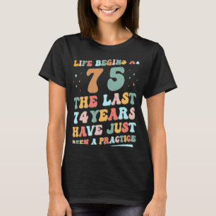 75. Geburtstag Mann Frau 2023 Groovy Life beginnt T-Shirt
