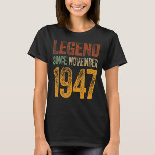 75. Geburtstag November Geboren 75 Jahre Legend se T-Shirt
