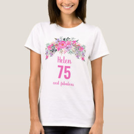 75. Geburtstag Rosa Blumenbezeichnung T-Shirt