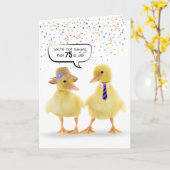 75. Geburtstag Spaß mit Ducklings Karte (Gelbe Blume)