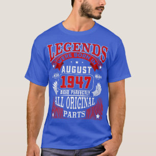 75. Geburtstag T-Shirt Legends Geboren im August 1