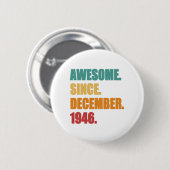 75. Geburtstag Vintage 1946 Dezember Button (Vorne & Hinten)