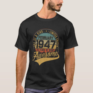 75. Geburtstagsgeschenk Retro Februar 1947 75 Jahr T-Shirt