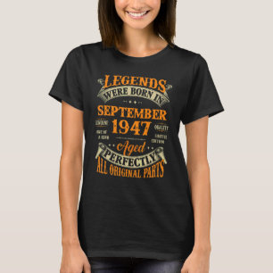75. Geburtstagslegenden Geboren im September 1947 T-Shirt