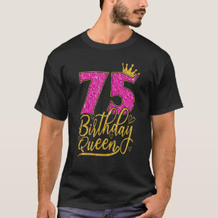 75 Jahre alt 75. Geburtstag Königin Diamond Crown T-Shirt