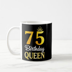 75 Jahre alt Geburtstag Glückwunsch an mich Königi Kaffeetasse