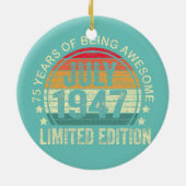 75 Jahre Alte Geschenke Juli 1947 Limited Edition  Keramik Ornament (Hinten)