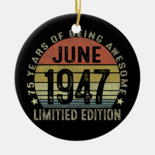 75 Jahre alte Geschenke Juni 1947 Limitierte Aufla Keramik Ornament