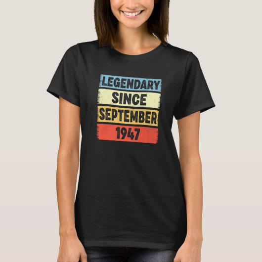 75 Jahre alter Legendär seit September 1947 75. B T-Shirt (Vorderseite)