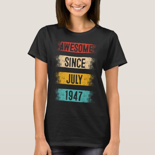 75 Jahre Phantastisch seit Juli 1947 75. Geburtsta T-Shirt (Vorderseite)