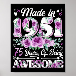 75-jährige, hergestellt 1951, floral, 75. Geburtst Poster