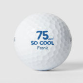 75th Birthday Gift - Classic 75 and So Cool Blue  Golfball (Vorderseite)