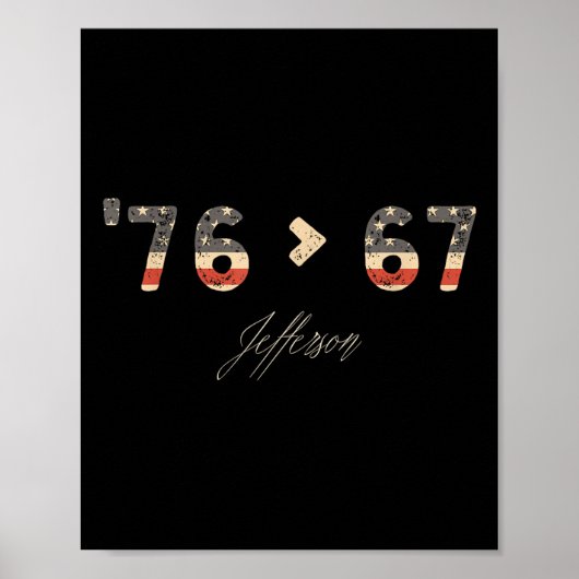 76 67 Jefferson Six Seven Meme For Gen Alpha Slang Poster (Vorne)