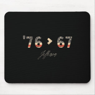 76 67 Jefferson Six Seven Meme für Gen-Alpha-Slang Mousepad