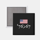 76 67 US-Flagge Sechsundsiebzig Siebenundsechzig 6 Magnet (Vorderseite/Rückseite)