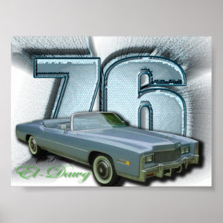 76 El dawg cadillac Tropfen Topposter Poster