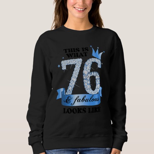 76 & Fabulous I Blue White Party Group Candid Phot Sweatshirt (Vorderseite)