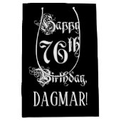 76. Geburtstag: Extravagant, Elegantes Script + In Mittlere Geschenktüte (Vorderseite)