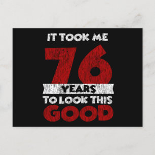 76. Geburtstag Geschenk für mich Sieht gut aus zum Postkarte