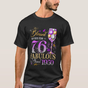 76. Geburtstag Königin von Gott gesegnet 76 Fabelh T-Shirt