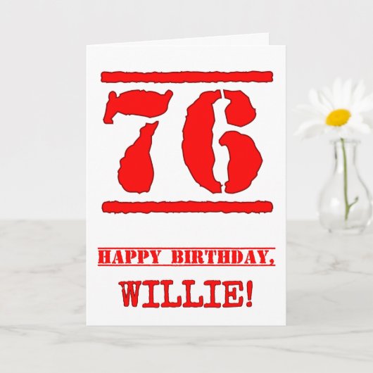76. Geburtstag: Spaß, Red Rubber Briefmarke Inspir Karte (Kleine Pflanze)