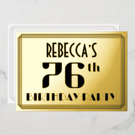 76. Geburtstagsparty: Art Deco Look "76" und Name Folieneinladung
