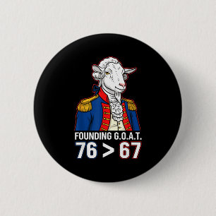 76 Größer Als 67 George Washington Geschichte Spaß Button