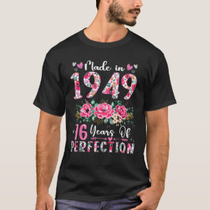76 Jahre alt, 1949 geboren, florale 76. Geburtstag T-Shirt