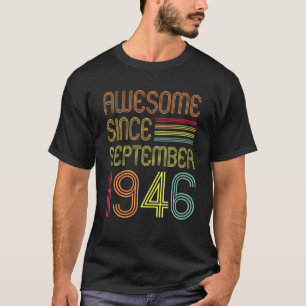 76 Jahre alt 76. Geburtstag Phantastisch seit Sept T-Shirt