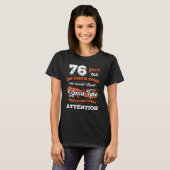 76 Jahre alt Ein vorsichtiger Besitzer 76. Geburts T-Shirt (Vorne ganz)