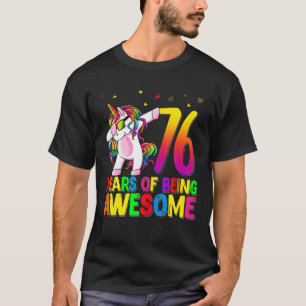 76 Jahre alt Geburtstag Einhorn Dabbing 76. Geburt T-Shirt