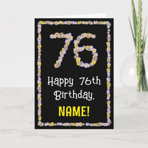 76th Birthday: Floral Flowers Number, Custom Name Karte