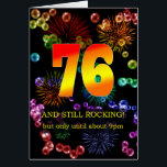 76th Birthday Still Rocking<br><div class="desc">Celebrate a 76th birthday with a funny card. Still rocking,  but only until 9pm has a ring of truth that will give a laugh. A great birthday card for the ageing rocker in your life.</div>