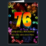 76th Birthday Still Rocking<br><div class="desc">Celebrate a 76th birthday with a funny card. Still rocking,  but only until 9pm has a ring of truth that will give a laugh. A great birthday card for the ageing rocker in your life.</div>