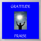 779646_here_i_am, PRAISE , GRATITUDE Poster (Vorne)