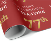 77. Geburtstag: Elegant, rot, Imitate Gold Look Geschenkpapier (Rolleneckpunkt)