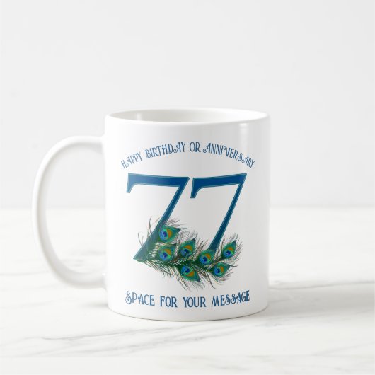 77. Geburtstag oder Jubiläum Pfauenfeder Kaffeetasse (Links)