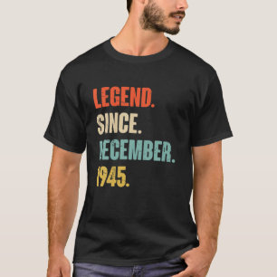 77 Jahre alt 77. Geburtstagsgeschenk - Legende sei T-Shirt