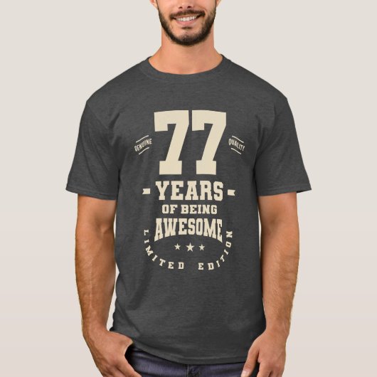 77 Jahre alt Inspirierend - 77. Geburtstag T-Shirt (Vorderseite)