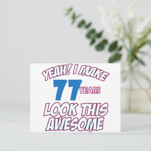 77 JAHRE ALTE GEBURTSTAGE POSTKARTE (Stehend Vorderseite)