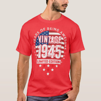 77 Jahre alte Geschenke Vintag 1945 Limited Editio T-Shirt