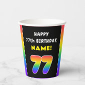 77th Birthday: Colorful Rainbow # 77, Custom Name Pappbecher (Vorderseite)